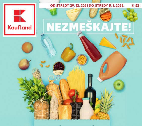 kaufland - Kaufland leták - ponuka týždňa od 29.12.2021