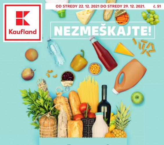 kaufland - Kaufland Super týždeň leták od 22.12.2021