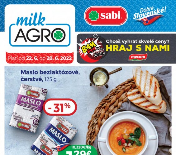 milk-agro - leták od 22.06.2022