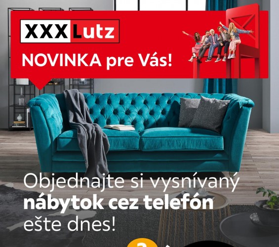xxx-lutz - XXX Lutz - objednajte nábytok cez telefón od 06.12.2021
